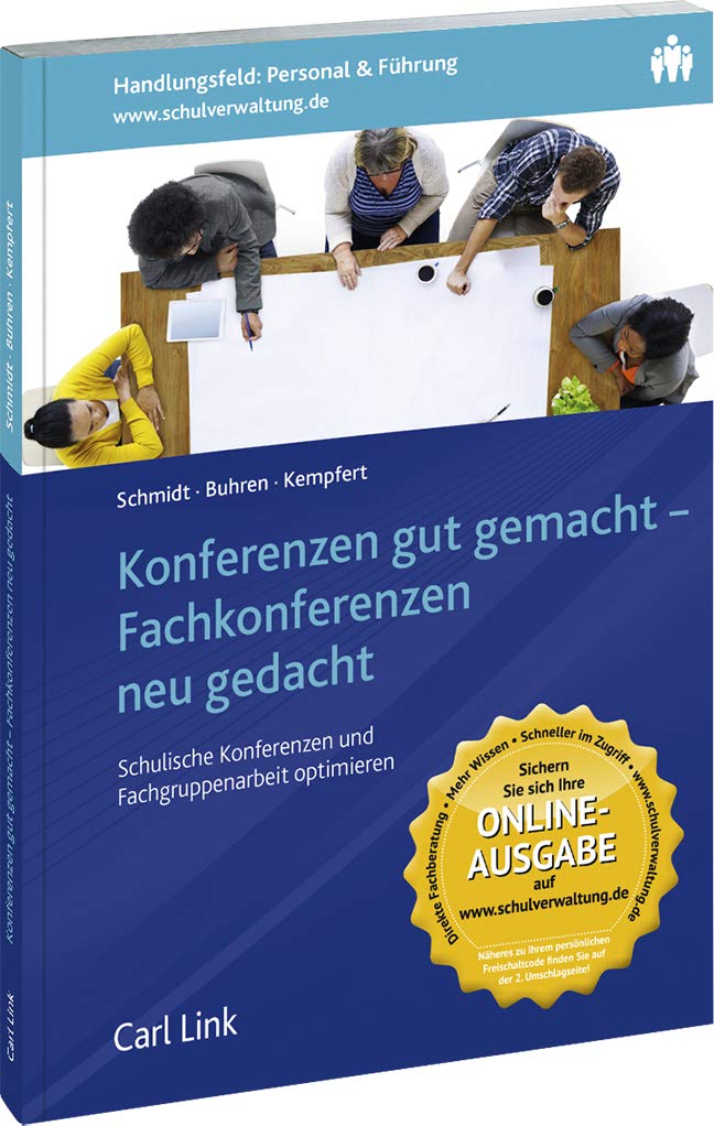 Konferenzen gut gemacht - Fachkonferenzen neu gedacht: Schulische Konferenzen und Fachgruppenarbeit optimieren Politics & History