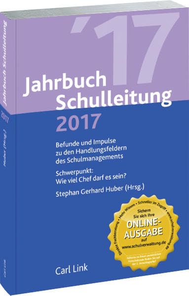 Jahrbuch Schulleitung 2017: Befunde und Impulse zu den Handlungsfeldern des Schulmanagements Books