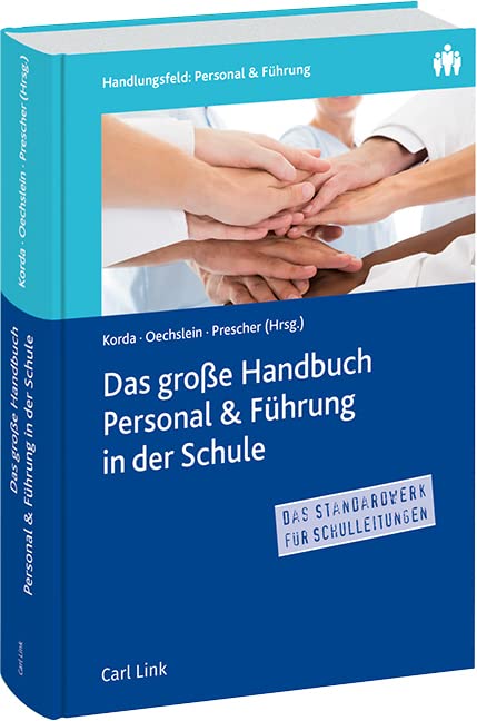 Das große Handbuch Personal & Führung in der Schule Law
