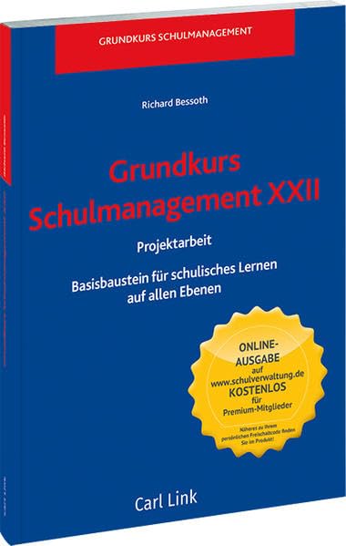 Grundkurs Schulmanagement XXII Projektarbeit Law