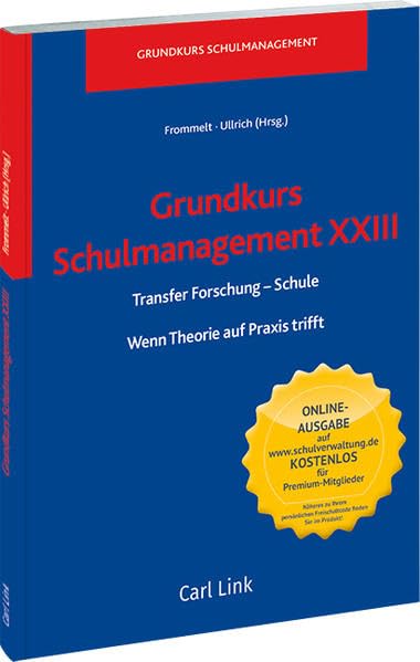 Grundkurs Schulmanagement XXIII Transfer Law