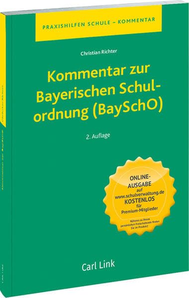 Kommentar zur Bayerischen Schulordnung (BaySchO) Law
