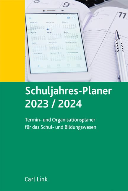 Schuljahres-Planer 2023 / 2024: Termin- und Organisationsplaner für das Schul- und Bildungswesen Books