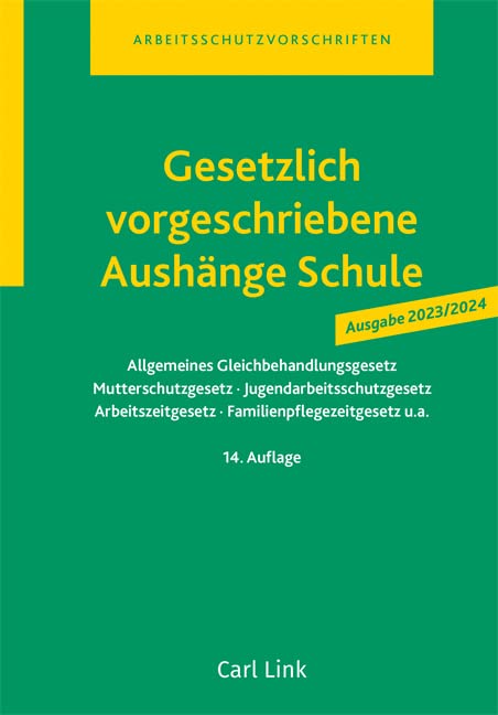 Product Image: Gesetzlich vorgeschriebene Aushänge Schule 2023 / 2024