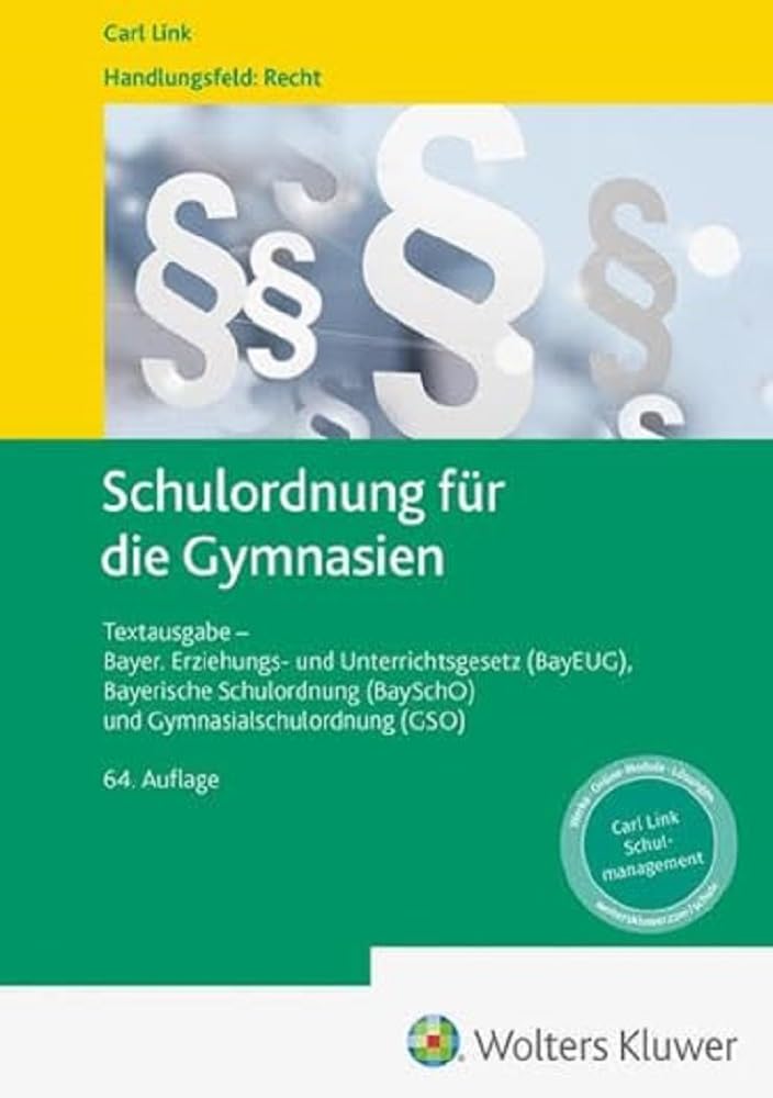 Schulordnung für die Gymnasien Law
