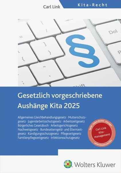 Gesetzlich vorgeschriebene Aushänge Kita 2025 Law Books