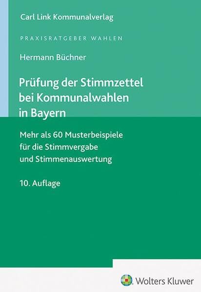 Prüfung der Stimmzettel bei Kommunalwahlen in Bayern Law