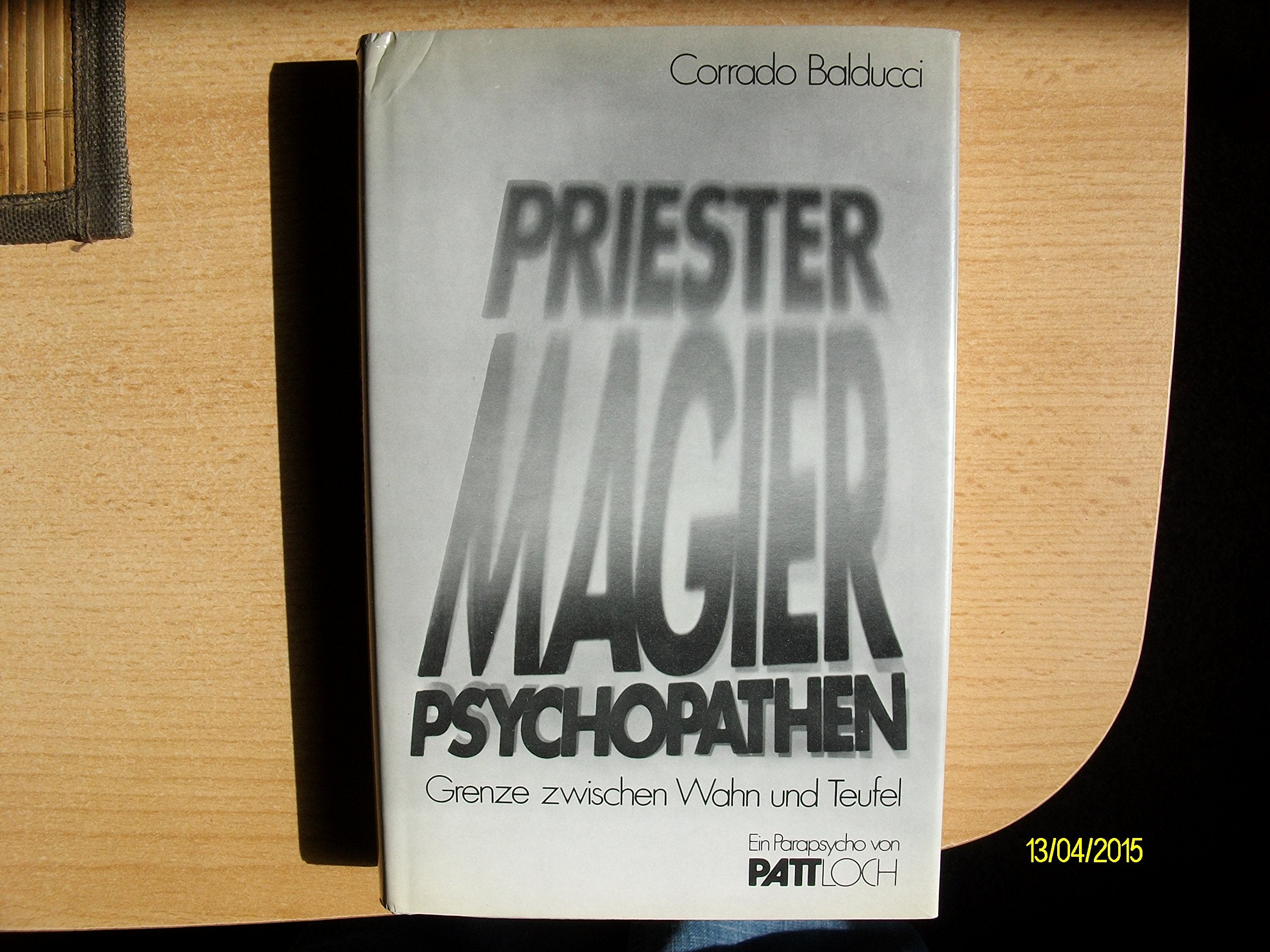 Priester, Magier, Psychopathen. Grenze zwischen Wahn und Teufel Medicine