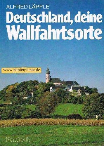 Deutschland, deine Wallfahrtsorte General education