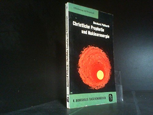 Christliche Prophetie und Nuklearenergie Books