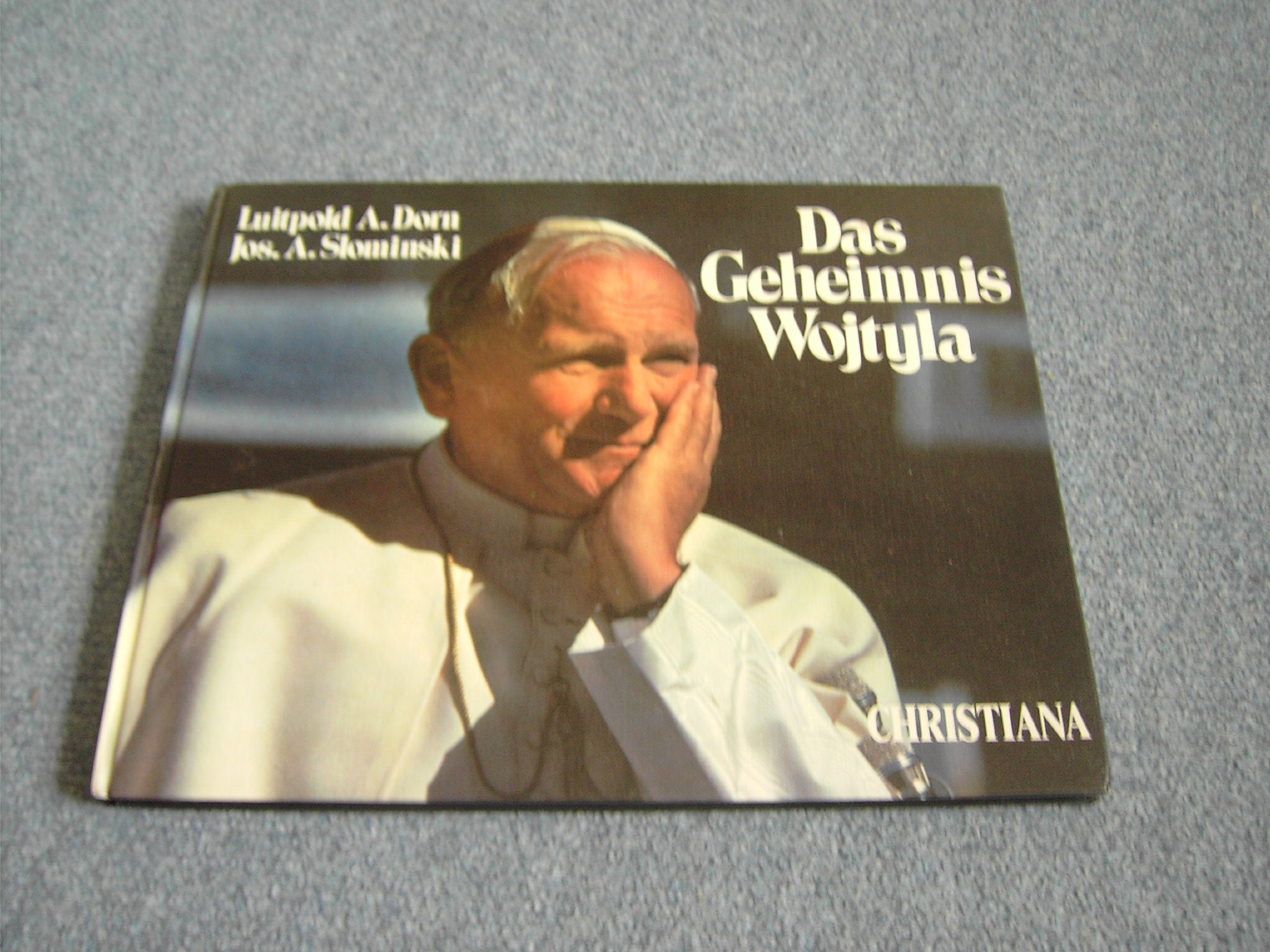Das Geheimnis Wojtylas - Johannes Paul II.! Books