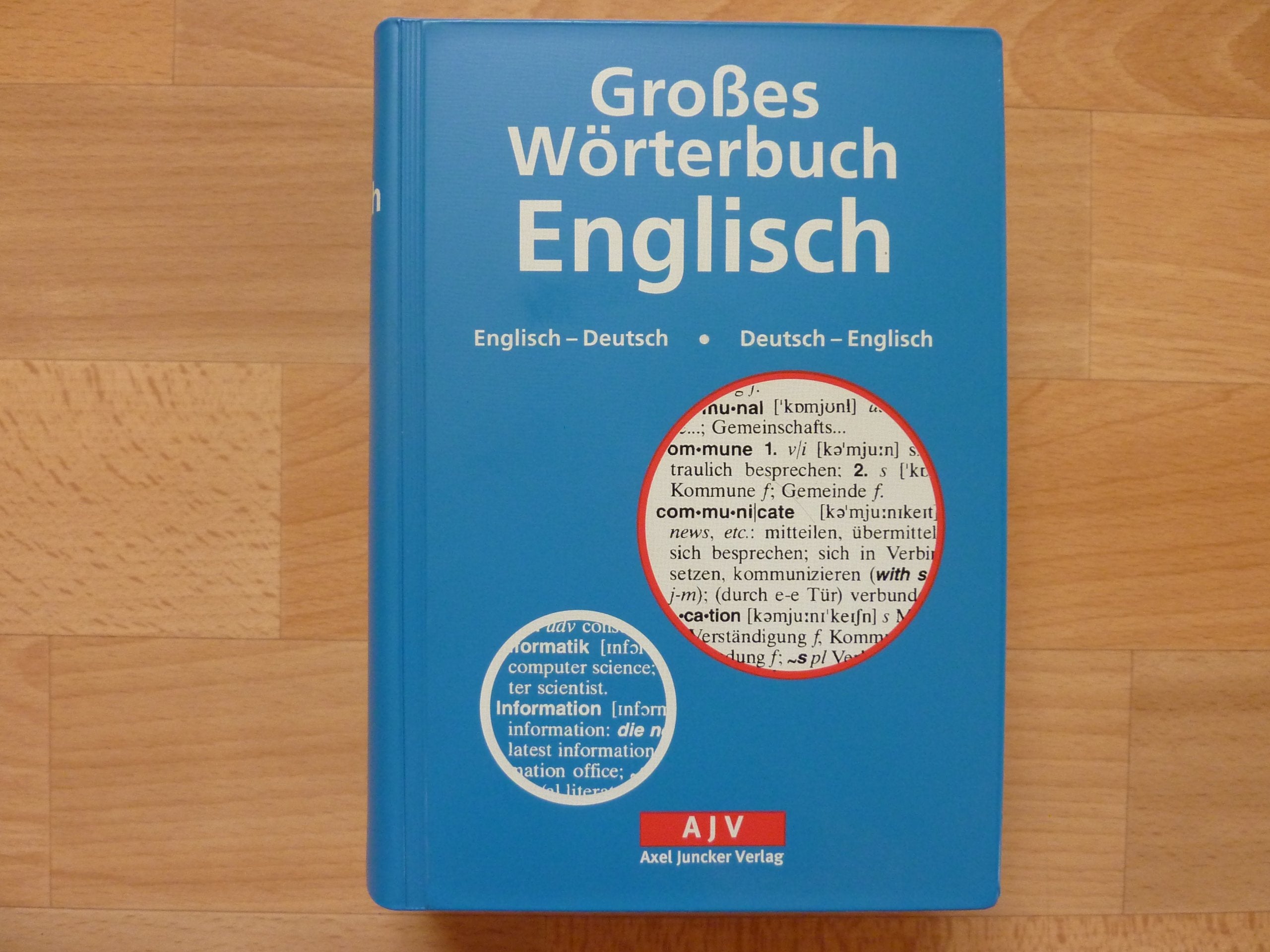 Grosses Wörterbuch Englisch: Englisch-Deutsch /Deutsch-Englisch (Axel Juncker Titel) Learning & Reference