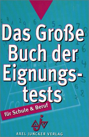 Das Grosse Buch der Eignungstests. Für Schule & Beruf Psychology