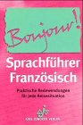Sprachführer Französisch. Praktische Redewendungen für jede Reisesituation Books