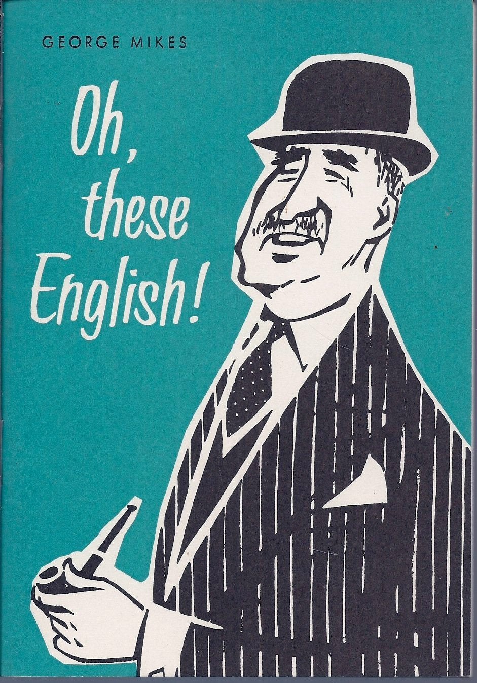 Oh, these English. Auszüge aus 'How to be an alien' Books