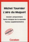 Kursmaterialien Französisch Sekundarstufe II - Literatur: L'aire du Muguet: Schülerbuch Books