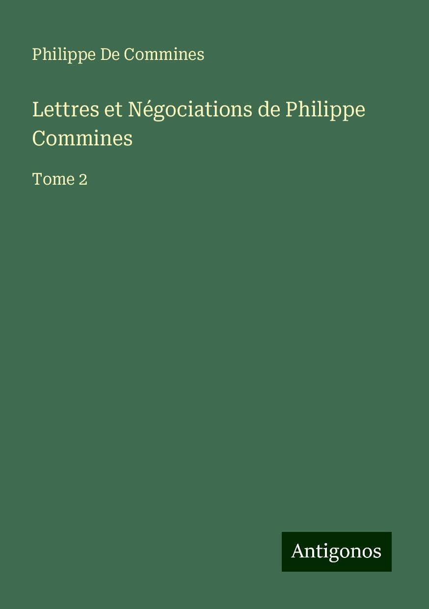 Product Image: Lettres et Négociations de Philippe Commines
