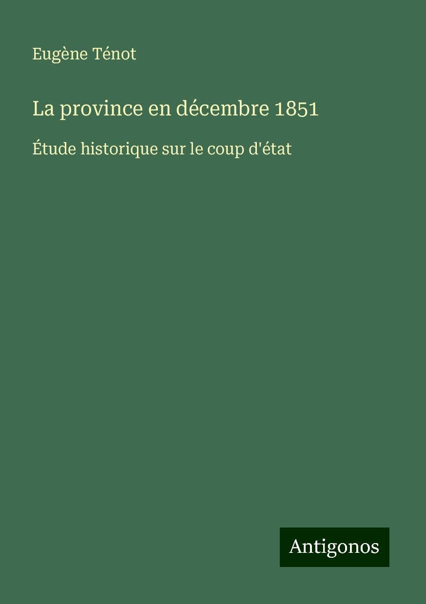 La province en décembre 1851 Books