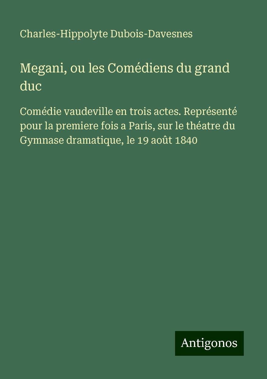 Megani, ou les Comédiens du grand duc Books
