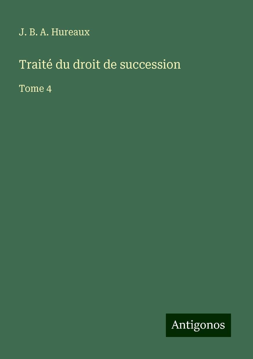Traité du droit de succession Classics