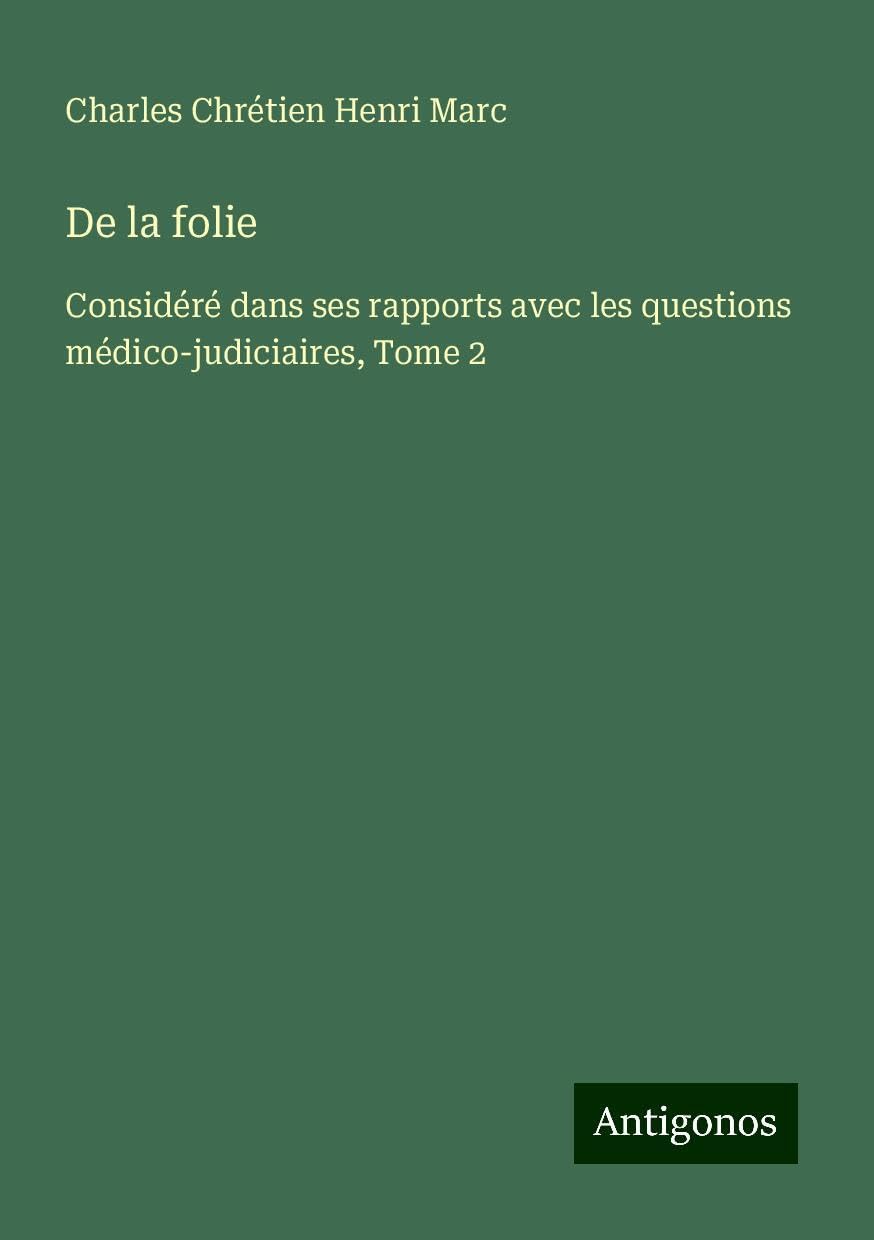 De la folie Classics