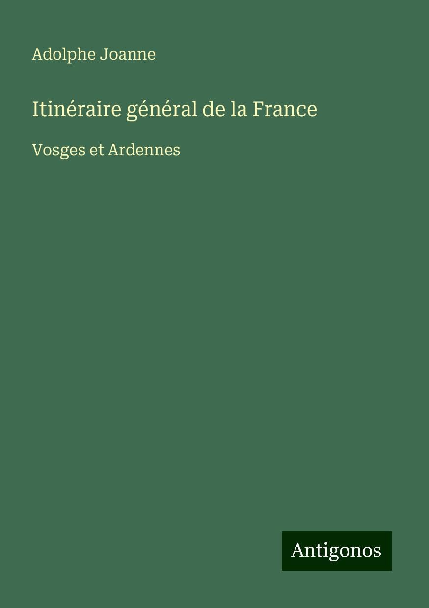 Itinéraire général de la France Classics