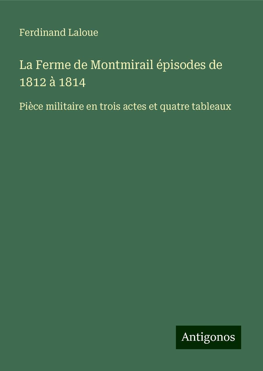 La Ferme de Montmirail épisodes de 1812 à 1814 Books