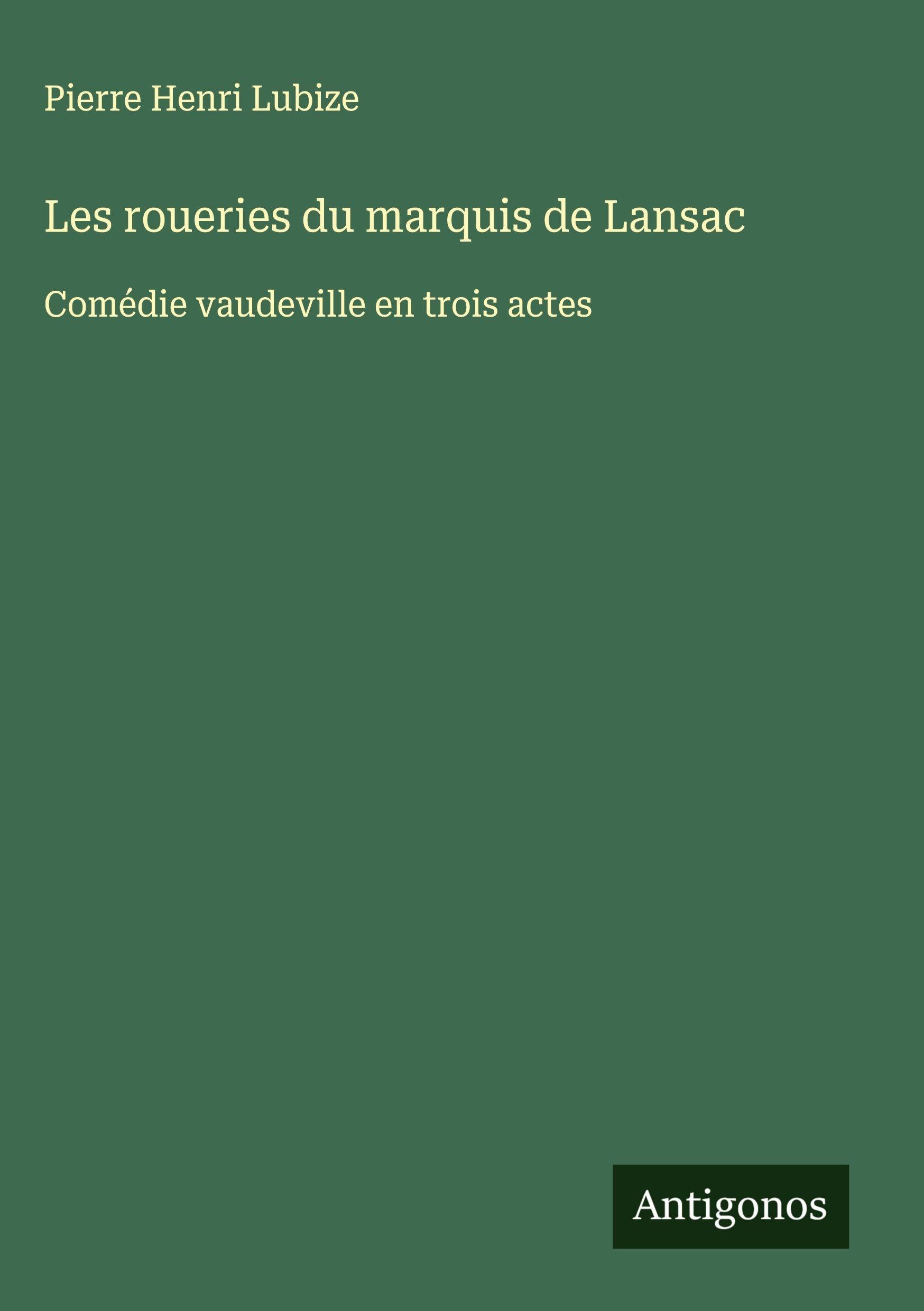 Product Image: Les roueries du marquis de Lansac