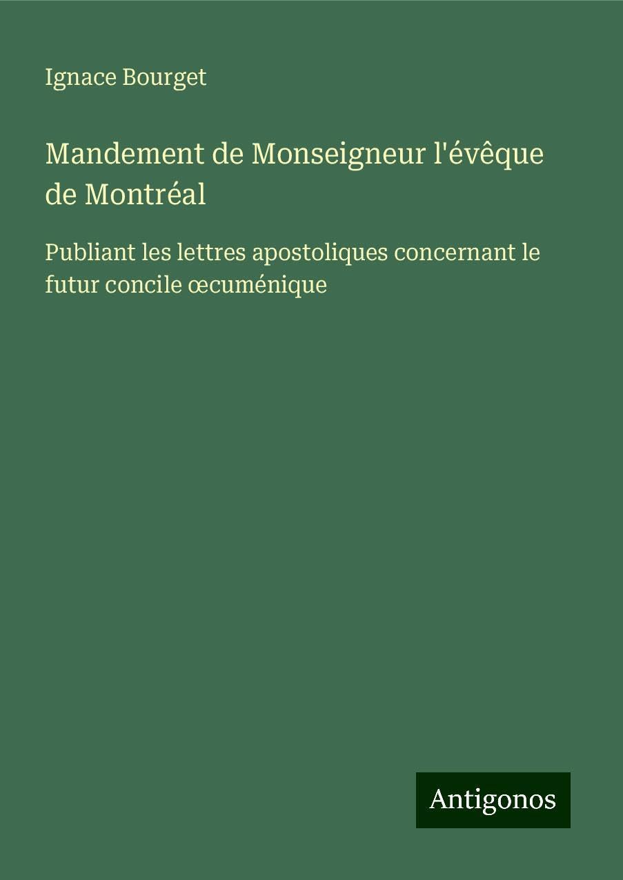 Mandement de Monseigneur l'évêque de Montréal Books