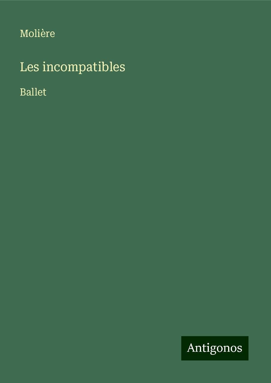 Les incompatibles Classics
