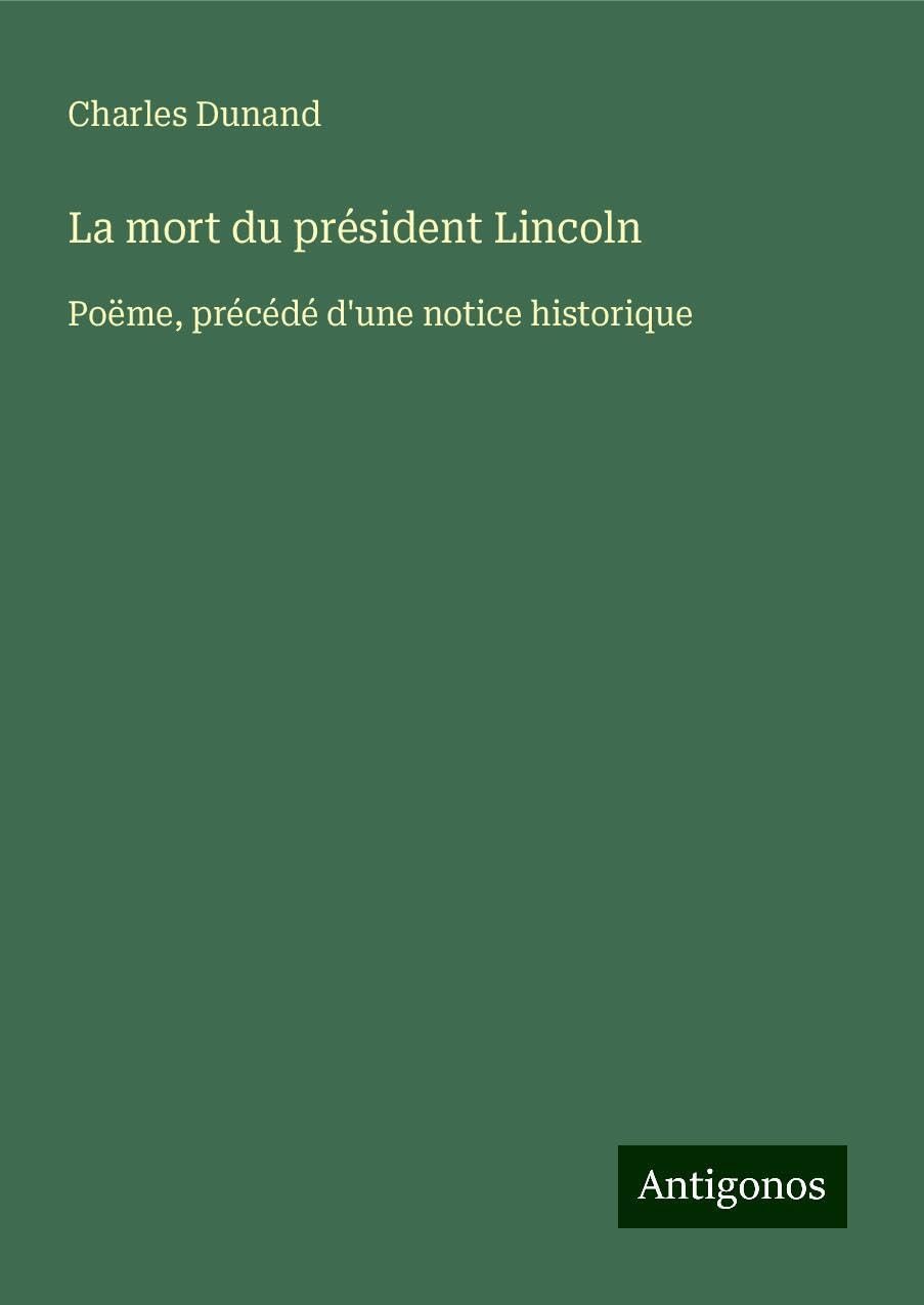 Product Image: La mort du président Lincoln