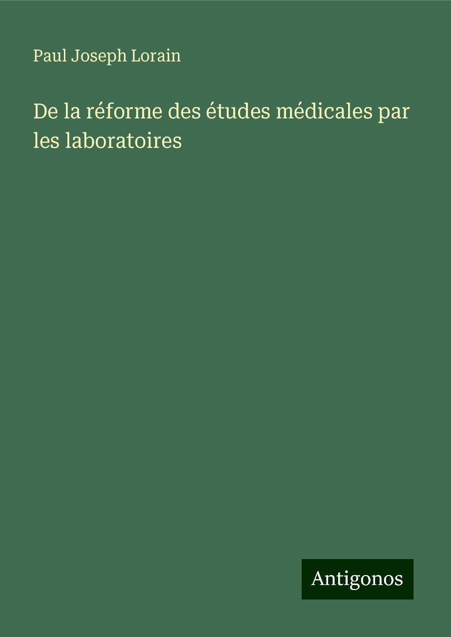 De la réforme des études médicales par les laboratoires Classics
