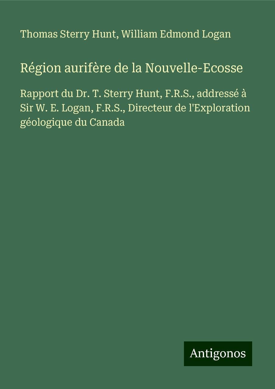 Région aurifère de la Nouvelle-Ecosse Classics
