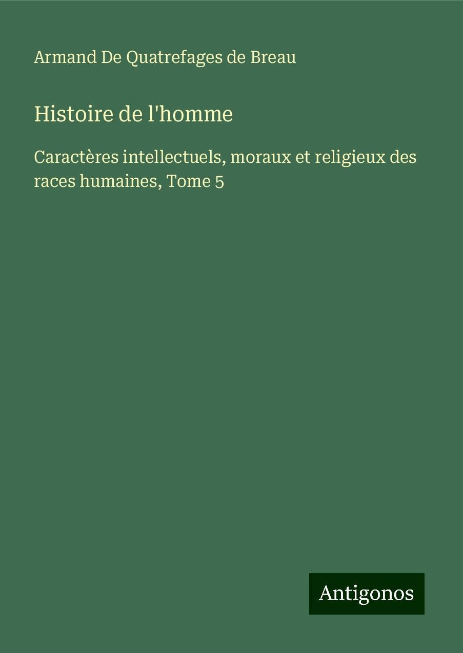 Histoire de l'homme Classics