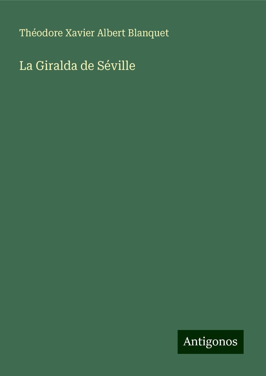 La Giralda de Séville Classics