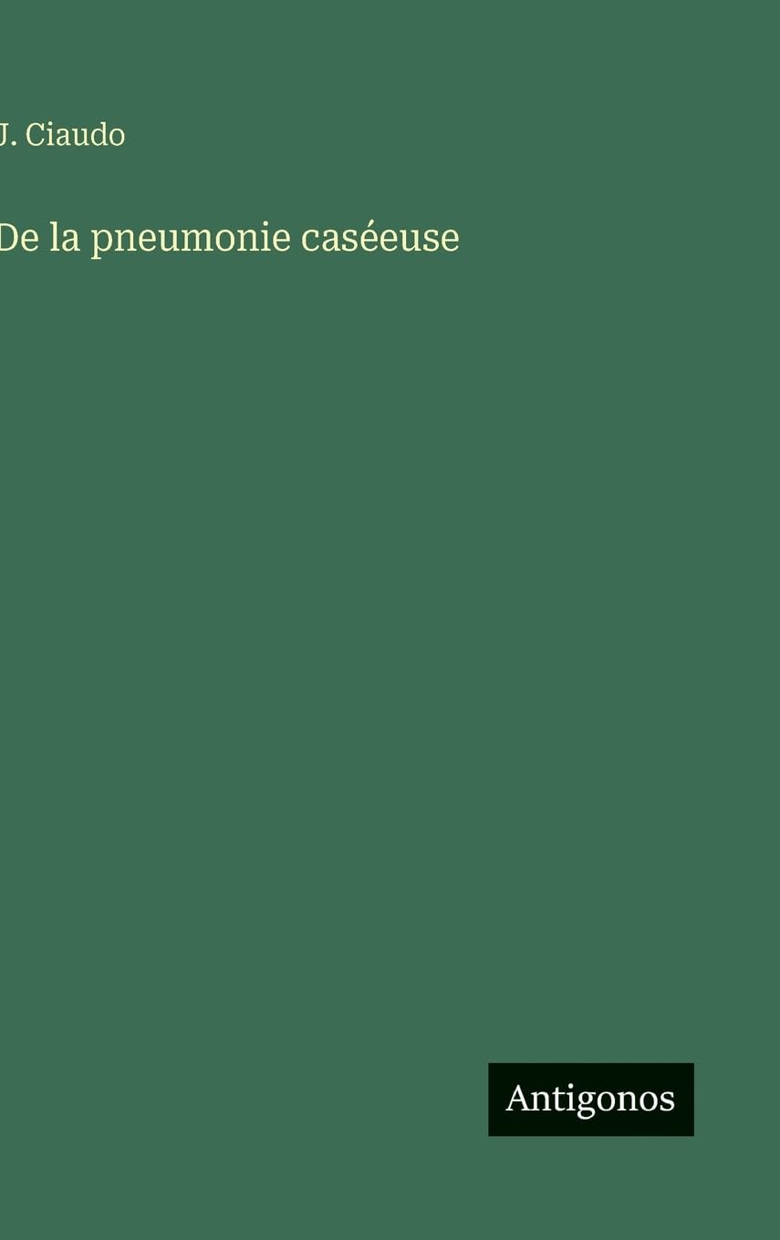 Product Image: De la pneumonie caséeuse