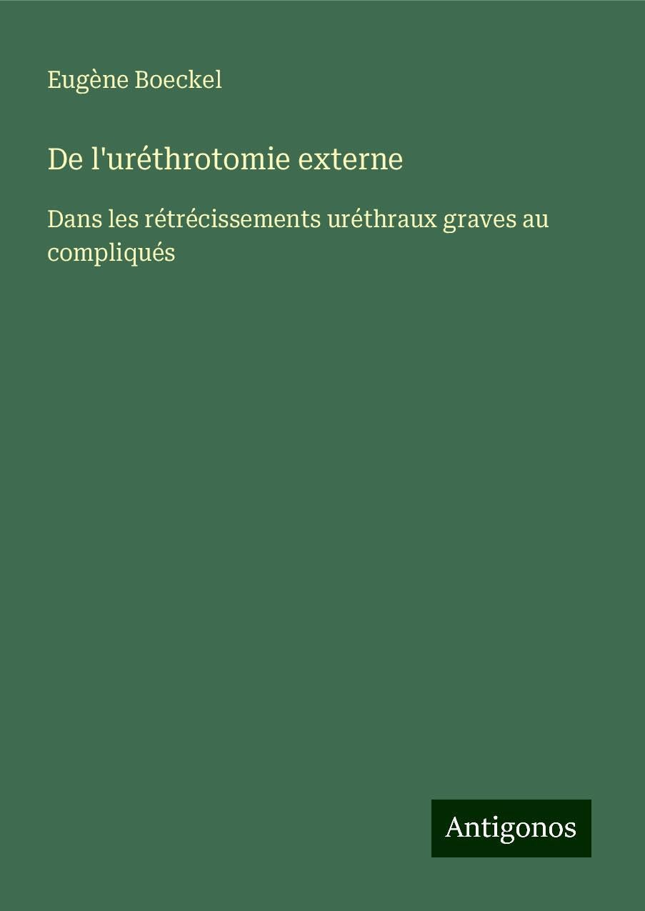 Product Image: De l'uréthrotomie externe
