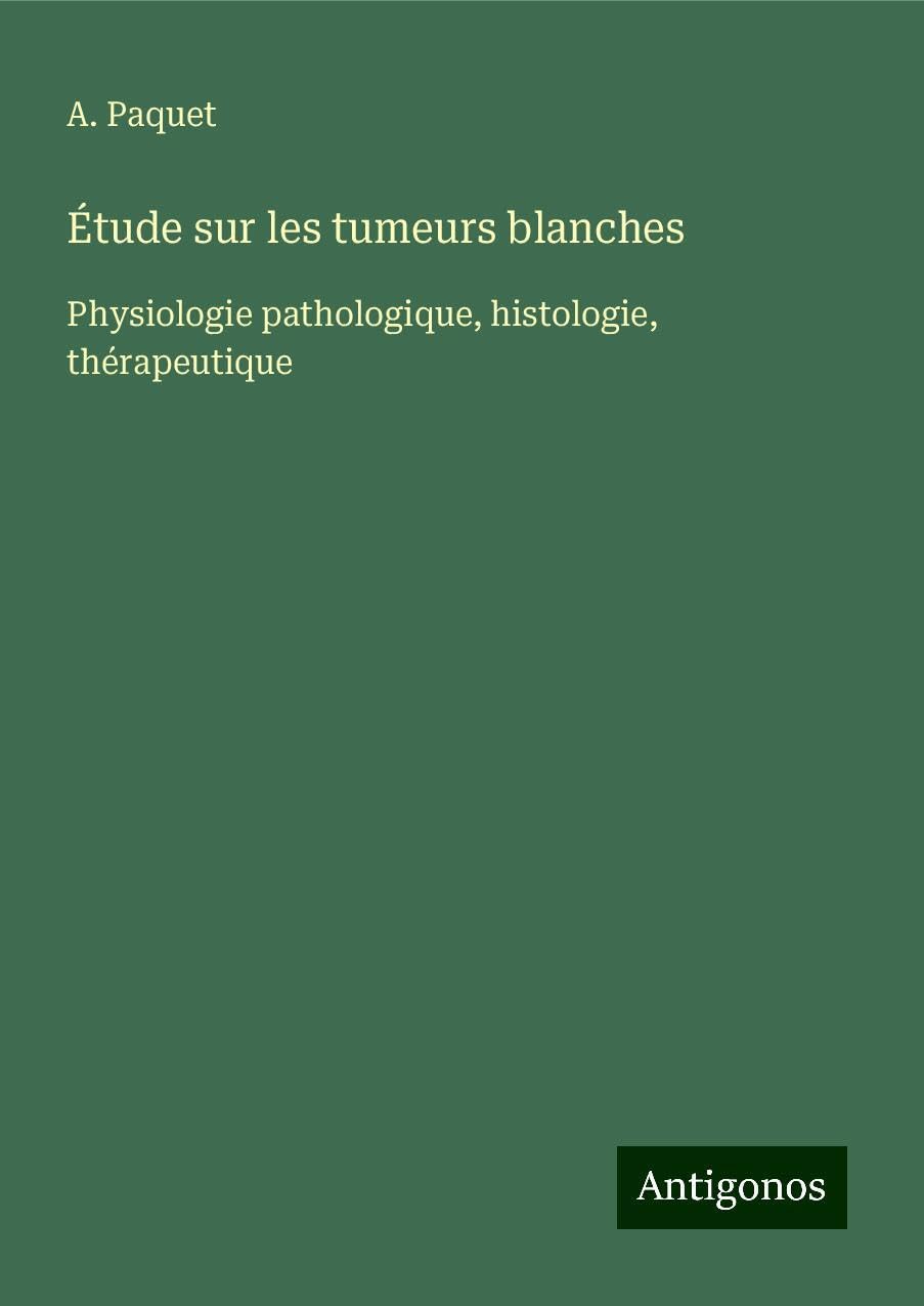 Product Image: Étude sur les tumeurs blanches