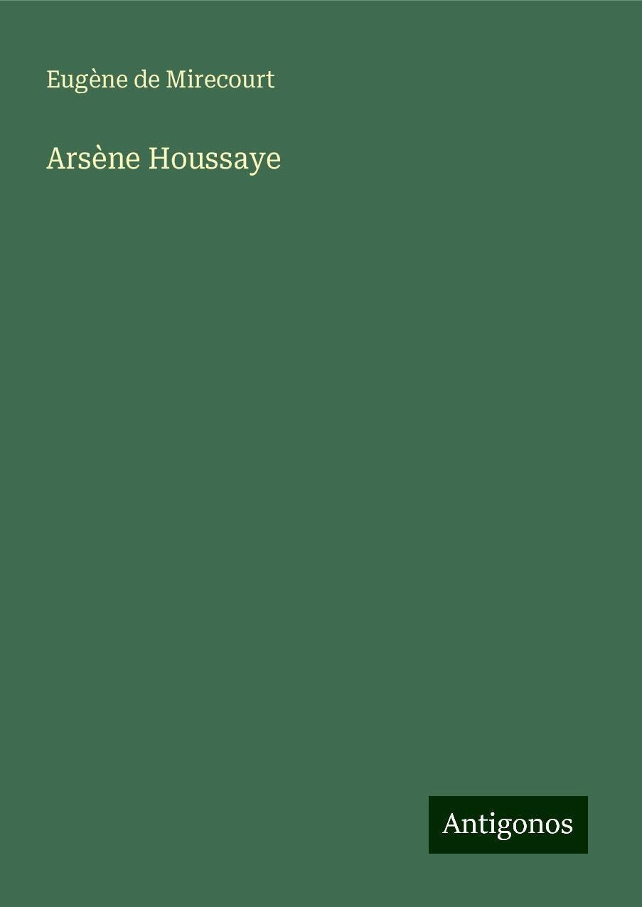 Product Image: Arsène Houssaye
