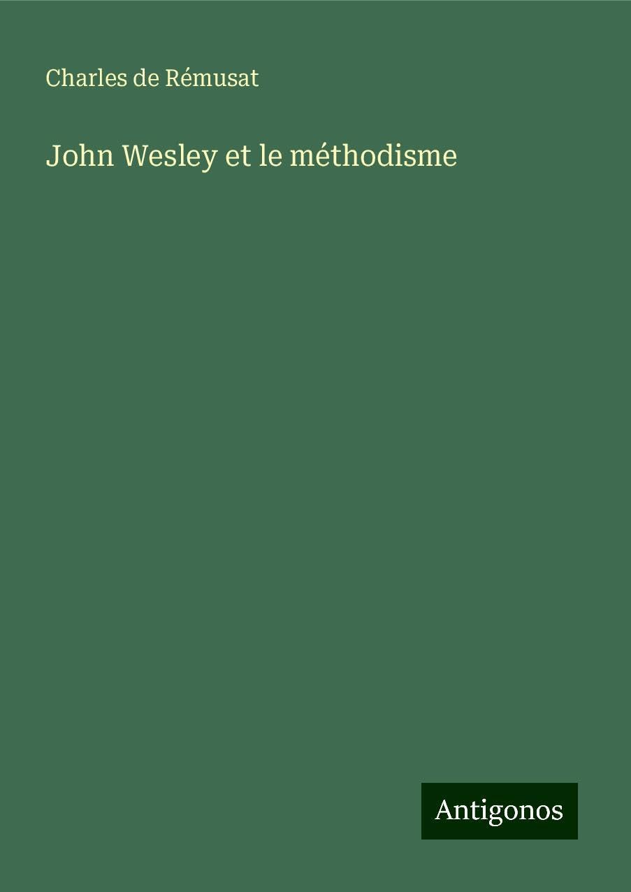 Product Image: John Wesley et le méthodisme
