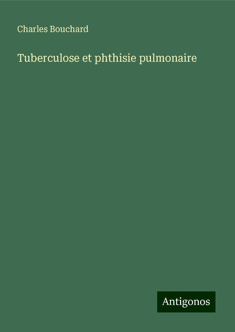 Product Image: Tuberculose et phthisie pulmonaire
