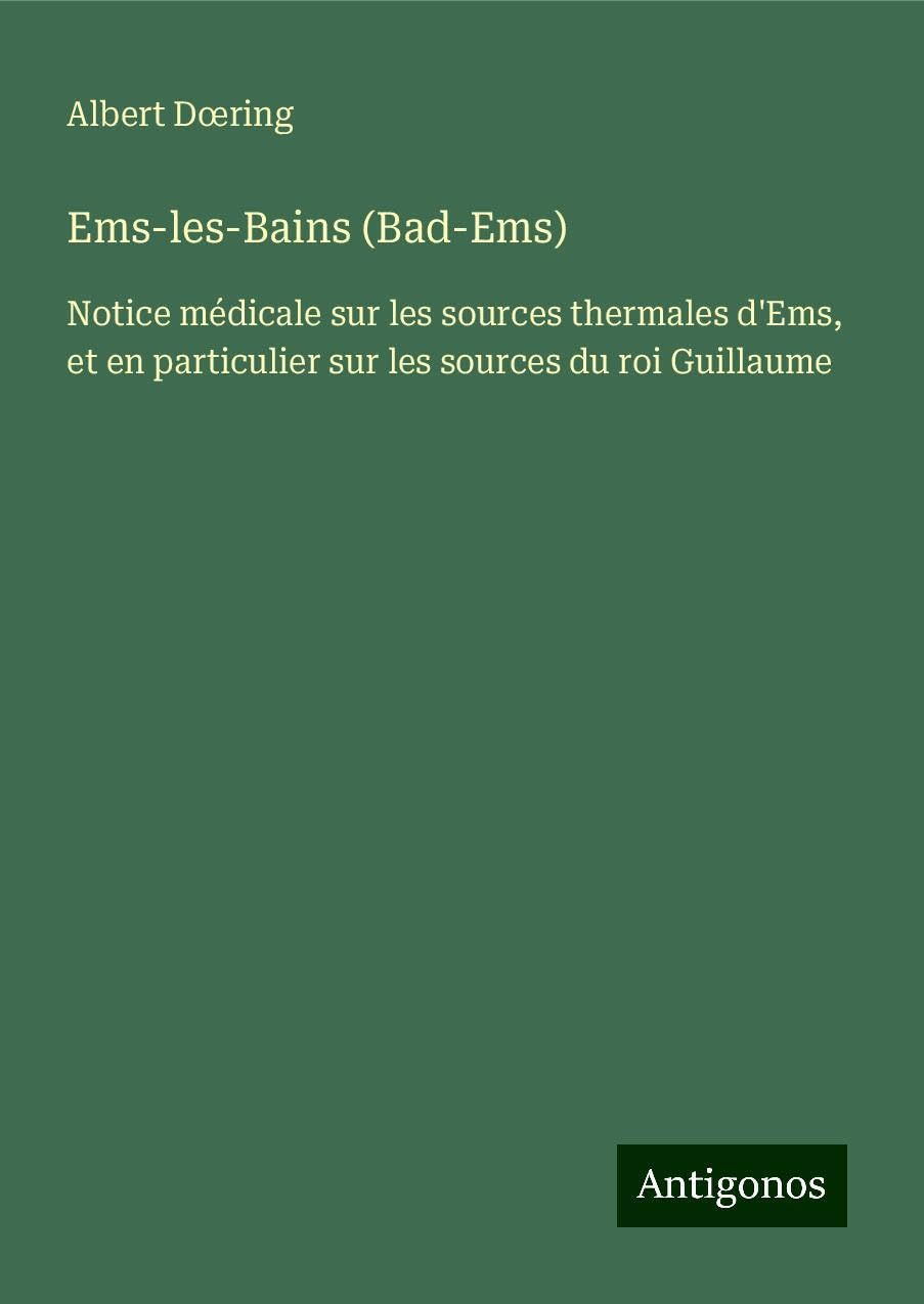 Ems-les-Bains (Bad-Ems) Classics