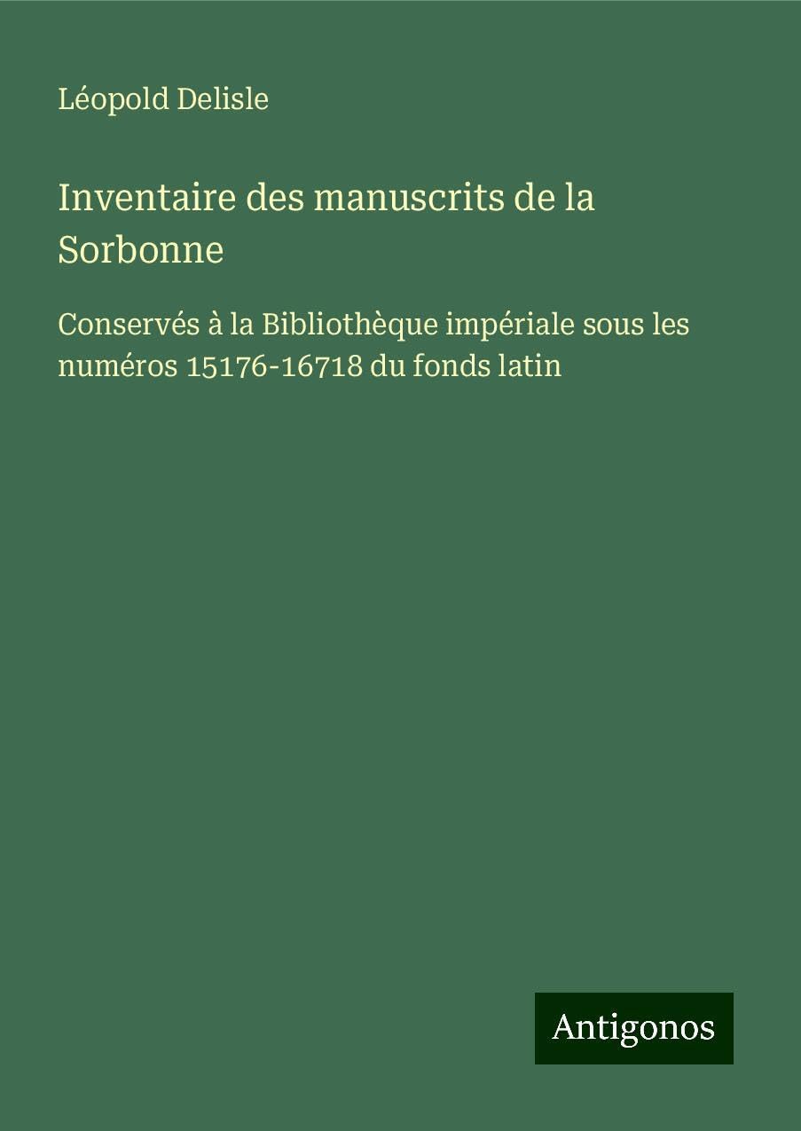 Inventaire des manuscrits de la Sorbonne Classics