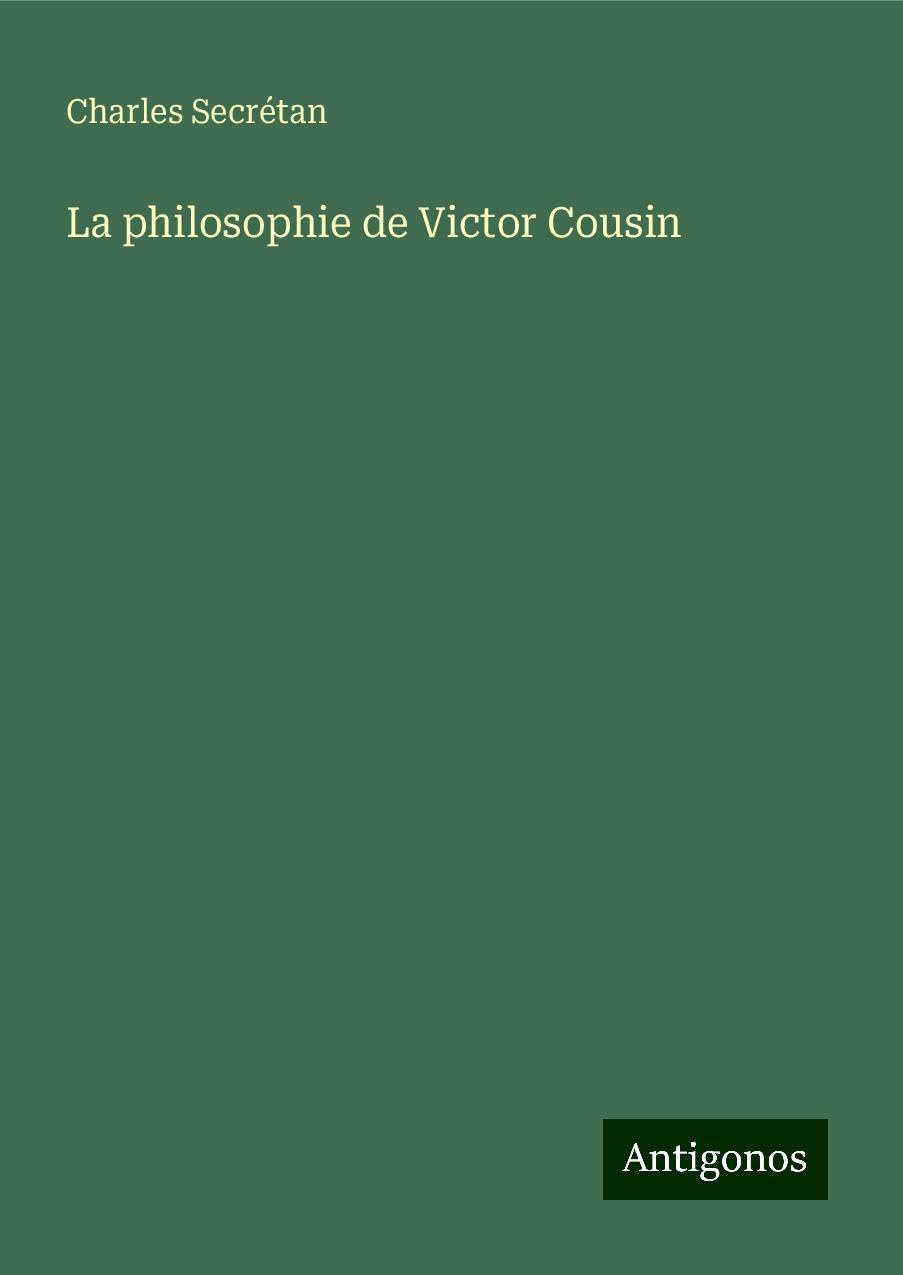 La philosophie de Victor Cousin Books