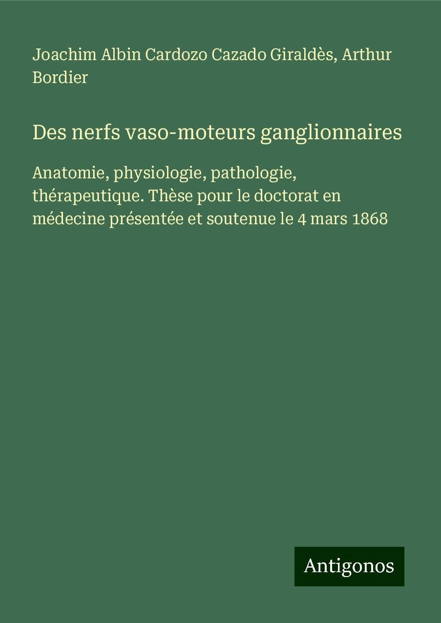 Des nerfs vaso-moteurs ganglionnaires Books
