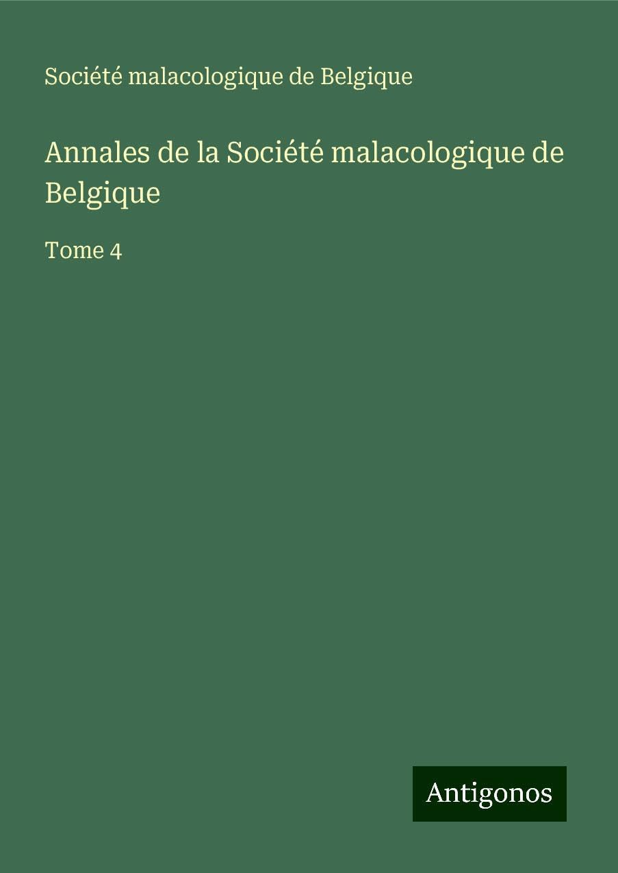 Annales de la Société malacologique de Belgique Books