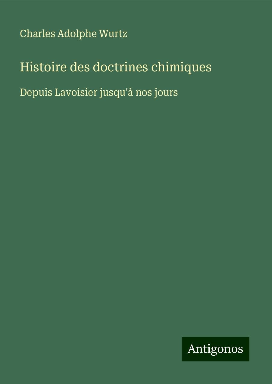 Product Image: Histoire des doctrines chimiques