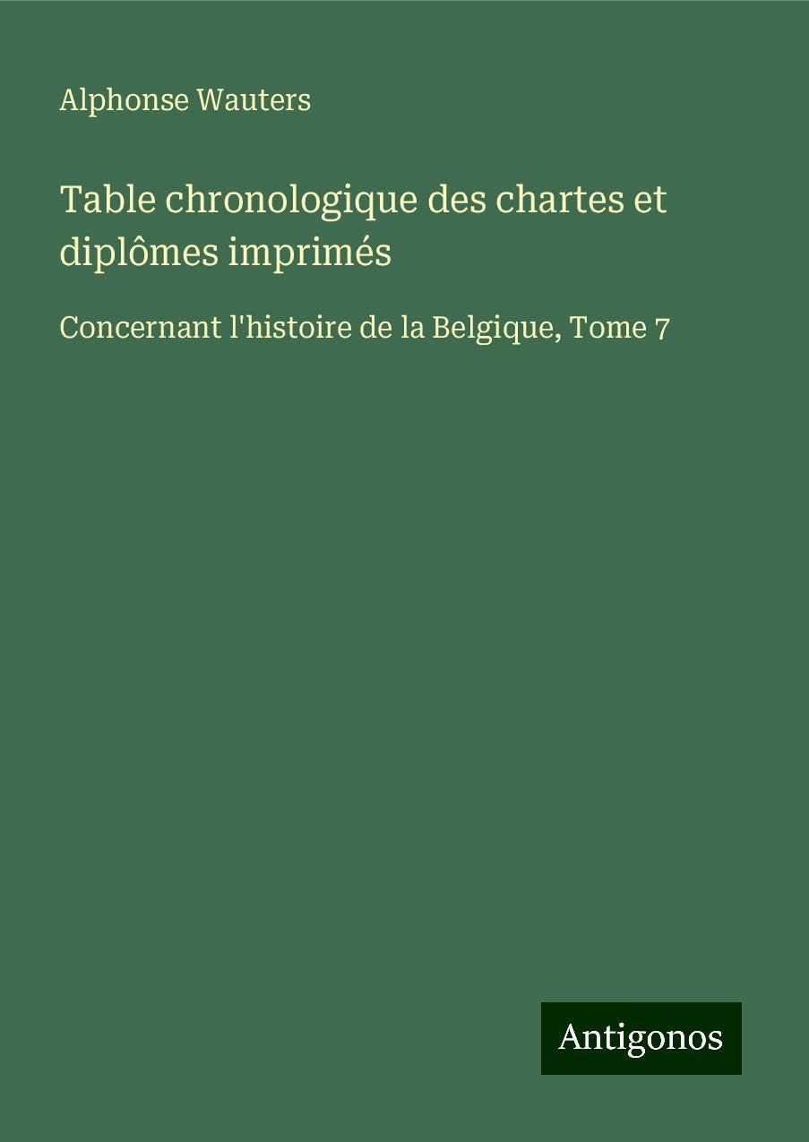 Table chronologique des chartes et diplômes imprimés Books