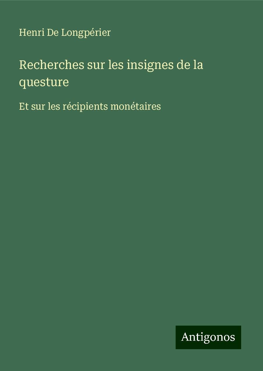 Recherches sur les insignes de la questure Classics