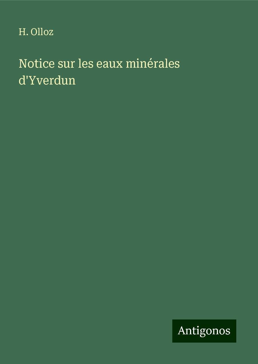 Notice sur les eaux minérales d'Yverdun Books